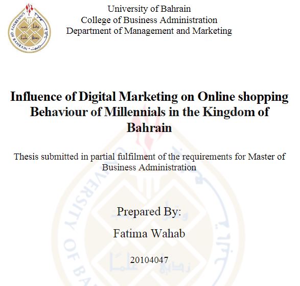 Influence of digital marketing on-line shopping behaviour of millennials in the Kingdom of Bahrain