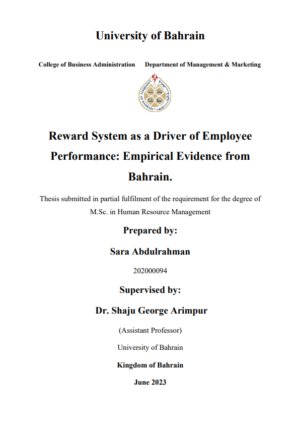 Reward System as a Driver of Employee  Performance: Empirical Evidence from Bahrain.