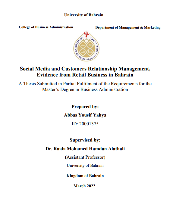 Social Media and Customers Relationship Management, Evidence from Retail Business in Bahrain 