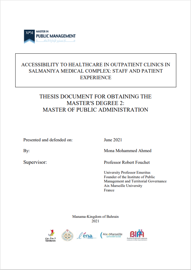 ACCESSIBILITY TO HEALTHCARE IN OUTPATIENT CLINICS IN  SALMANIYA MEDICAL COMPLEX STAFF AND PATIENT  EXPERIENCE