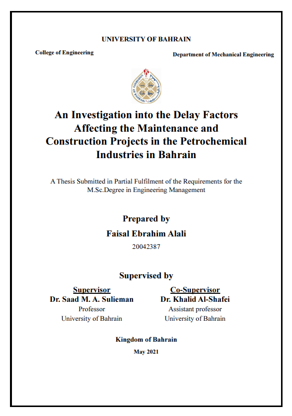 An Investigation into the Delay Factors  Affecting the Maintenance and  Construction Projects in the Petrochemical  Industries in Bahrain 