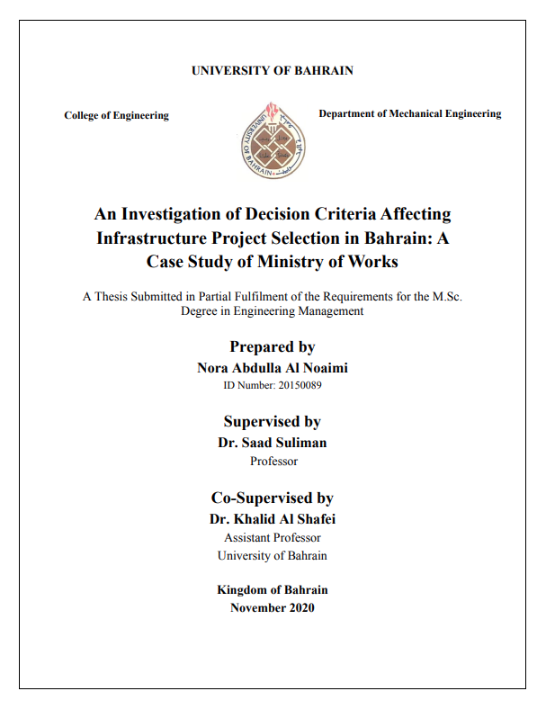 An Investigation of Decision Criteria Affecting  Infrastructure Project Selection in Bahrain: A  Case Study of Ministry of Works