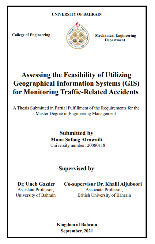 Assessing the Feasibility of Utilizing Geographical Information Systems (GIS) for Monitoring Traffic-Related Accidents