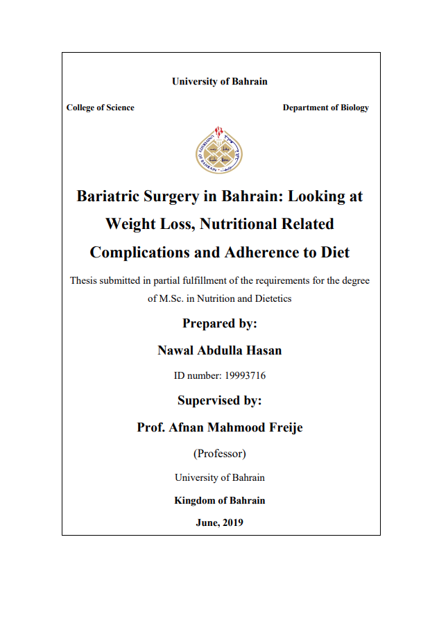 Bariatric Surgery in Bahrain: Looking at  Weight Loss, Nutritional Related  Complications and Adherence to Diet 