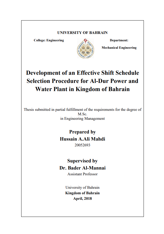 Development of an Effective Shift Schedule  Selection Procedure for Al-Dur Power and Water Plant in Kingdom of Bahrain