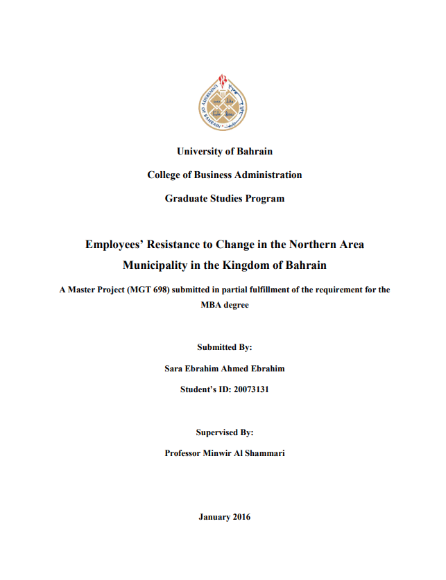 Employees’ Resistance to Change in the Northern Area  Municipality in the Kingdom of Bahrain