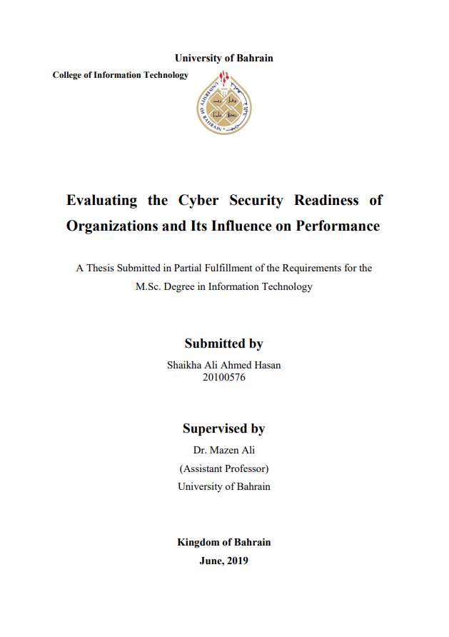 Evaluating the Cyber Security Readiness of  Organizations and Its Influence on Performance