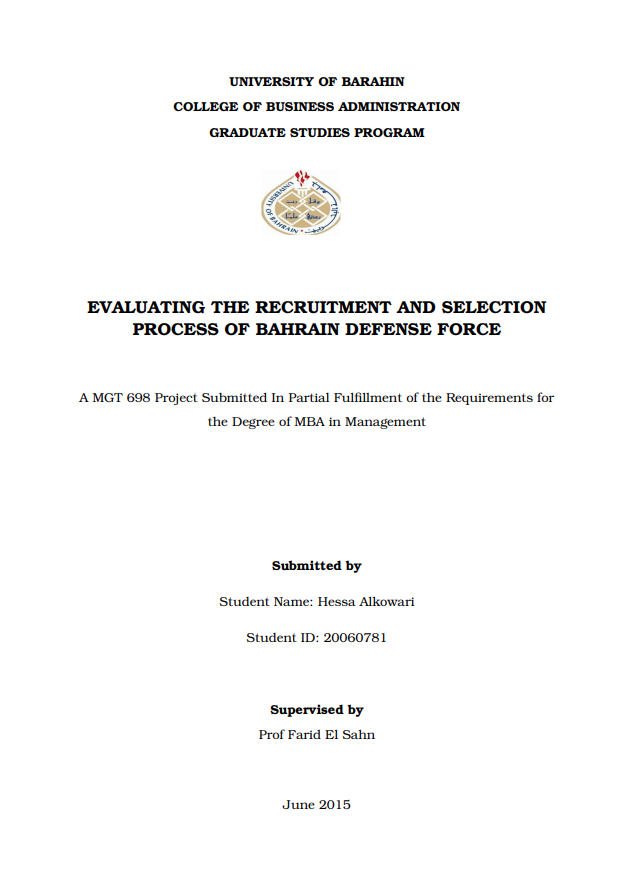 EVALUATING THE RECRUITMENT AND SELECTION PROCESS OF BAHRAIN DEFENSE FORCE 