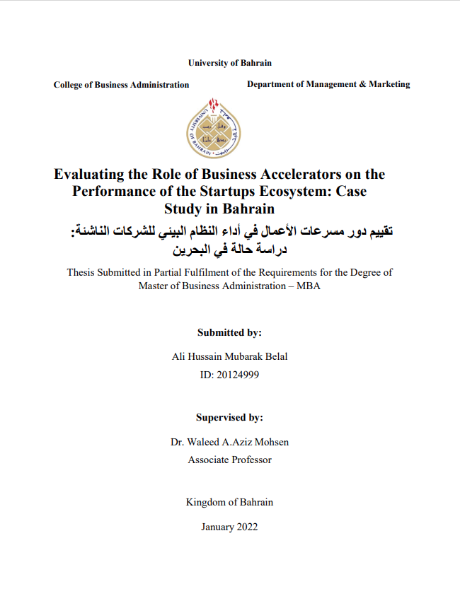 Evaluating the Role of Business Accelerators on the  Performance of the Startups Ecosystem: Case  Study in Bahrain 