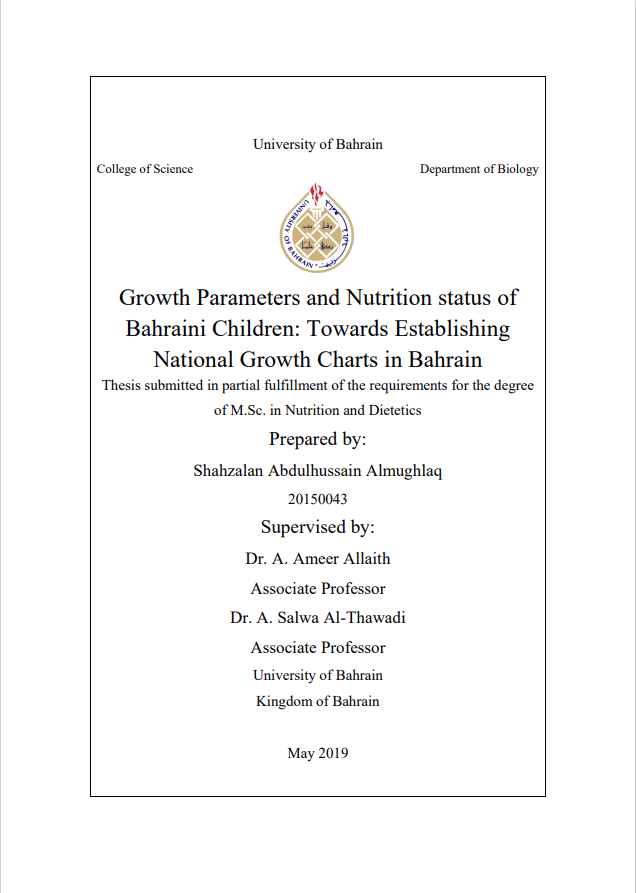 Growth Parameters and Nutrition status of  Bahraini Children: Towards Establishing  National Growth Charts in Bahrain