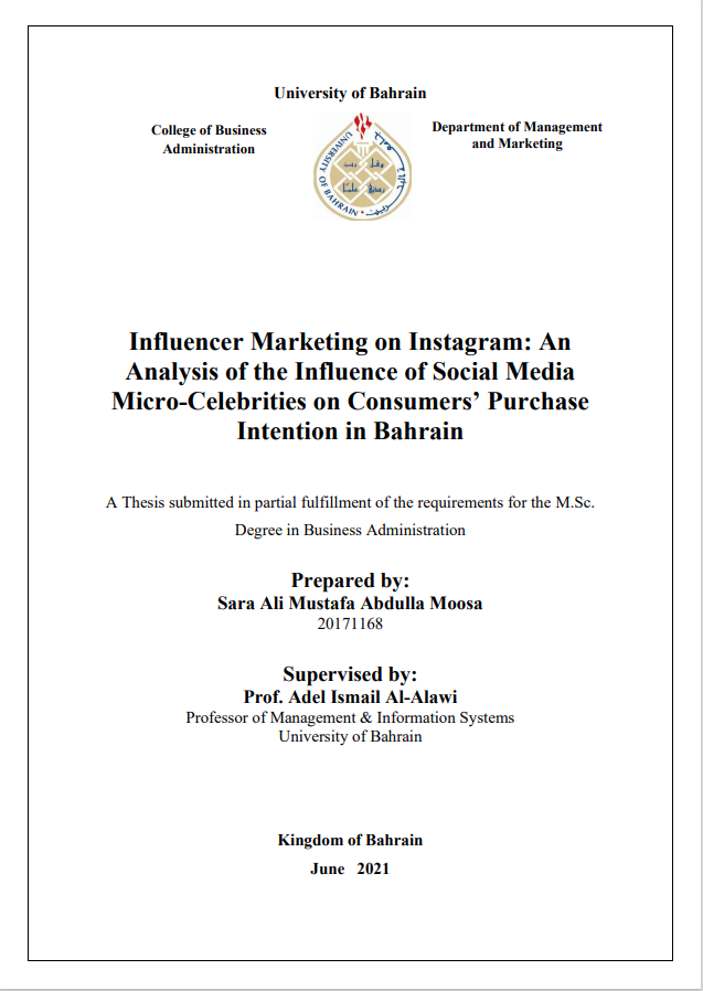 Influencer Marketing on Instagram: An  Analysis of the Influence of Social Media  Micro-Celebrities on Consumers’ Purchase  Intention in Bahrain