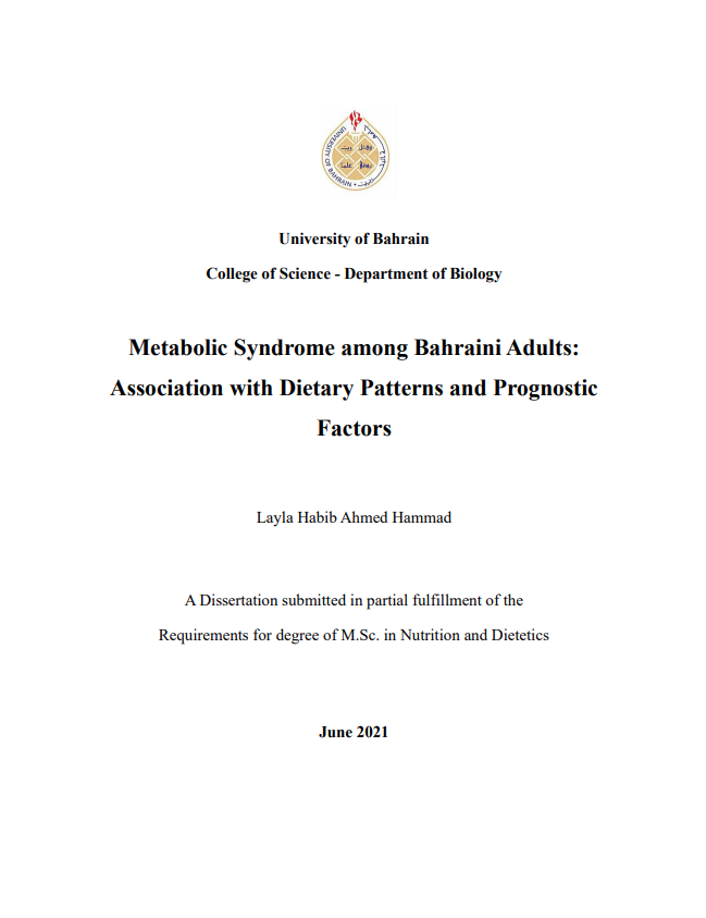 Metabolic Syndrome among Bahraini Adults: Association with Dietary Patterns and Prognostic Factors