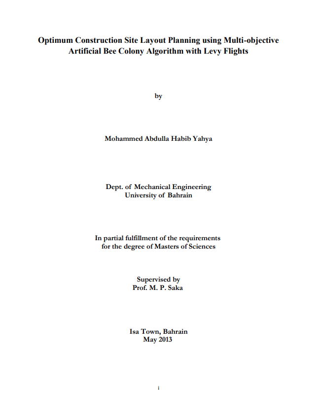 Optimum Construction Site Layout Planning using Multi-objective  Artificial Bee Colony Algorithm with Levy Flights