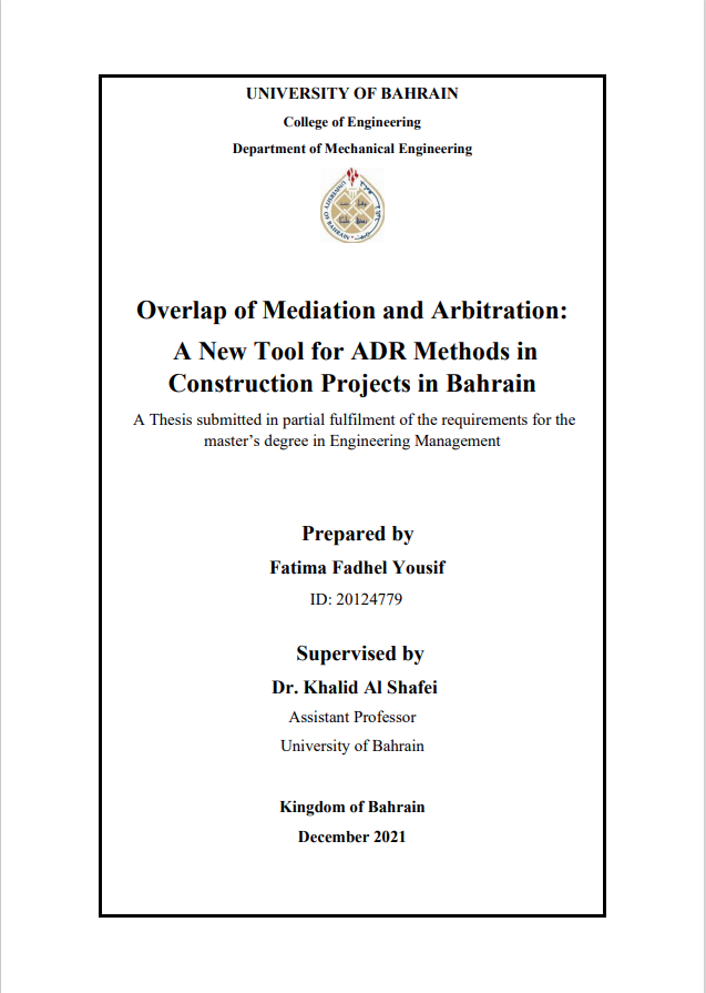 Overlap of Mediation and Arbitration: A New Tool for ADR Methods in  Construction Projects in Bahrain