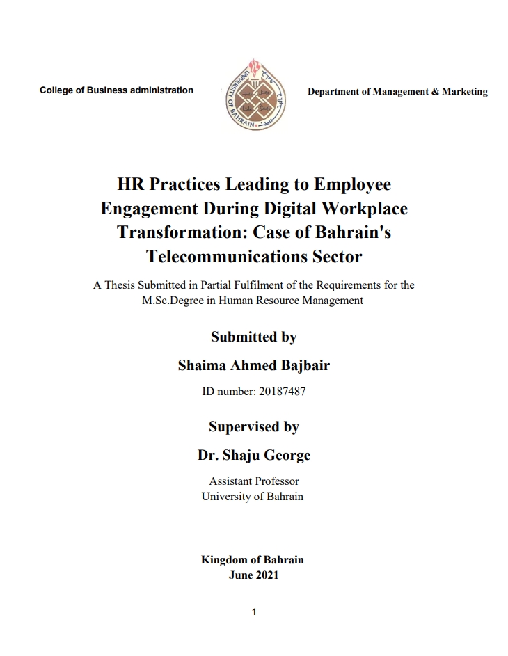 HR Practices Leading to Employee  Engagement During Digital Workplace  Transformation: Case of Bahrain's  Telecommunications Sector