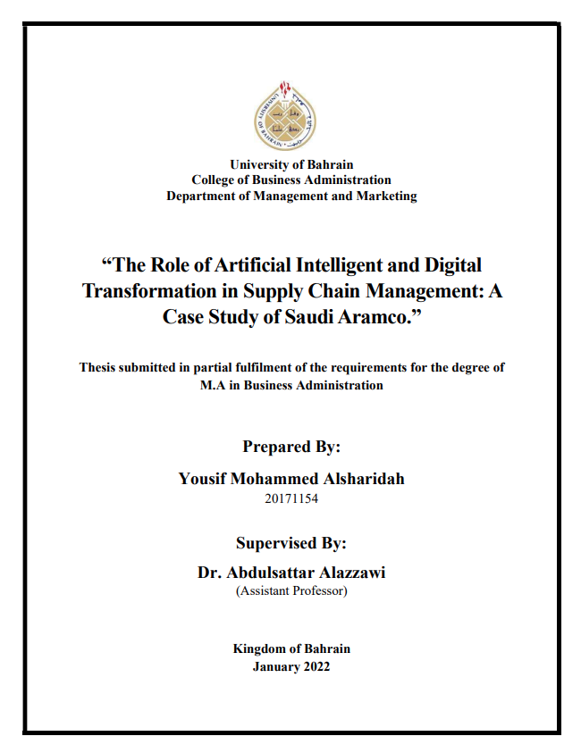 The Role of Artificial Intelligent and Digital  Transformation in Supply Chain Management: A  Case Study of Saudi Aramco.