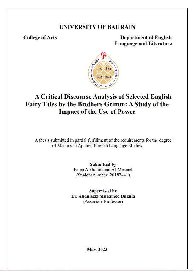 A Critical Discourse Analysis of Selected English  Fairy Tales by the Brothers Grimm: A Study of the  Impact of the Use of Power