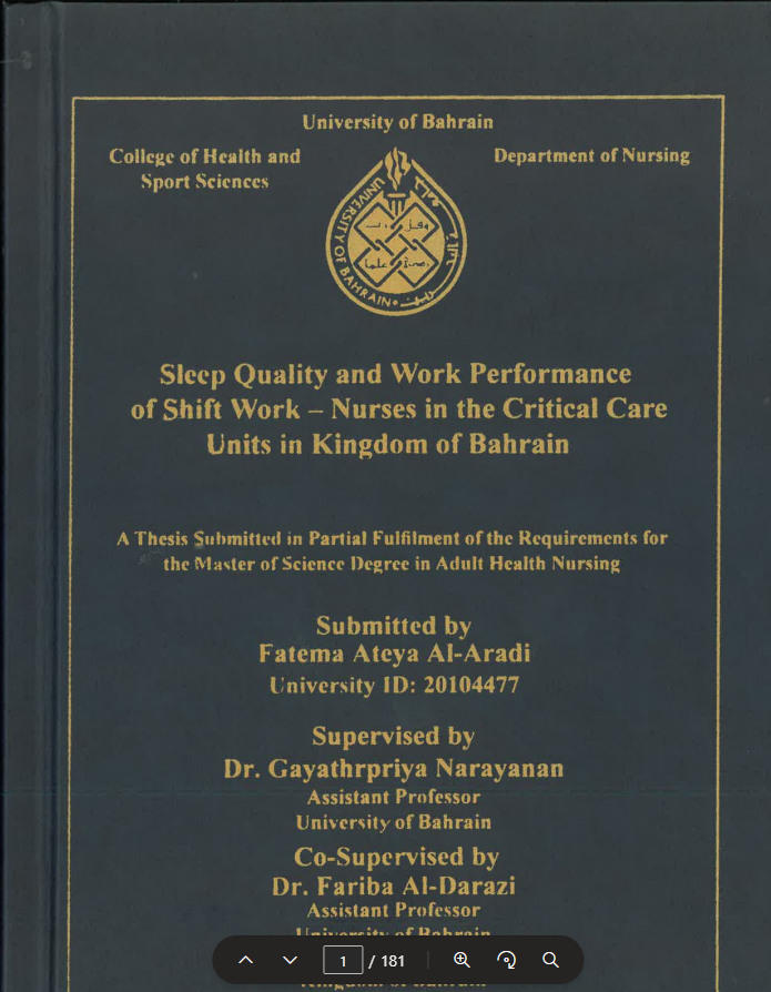 Sleep Quality and Work Performance of Shift Work - Nurses in the Critical Care Units in Kingdom of Bahrain