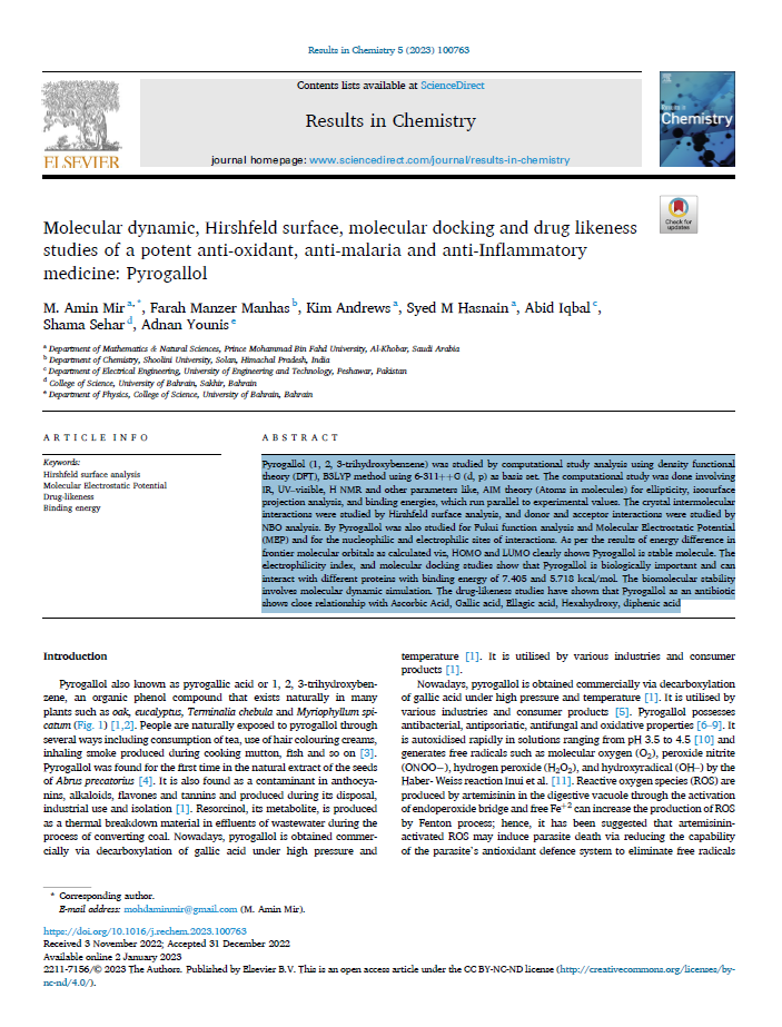 Molecular dynamic, Hirshfeld surface, molecular docking and drug likeness  studies of a potent anti-oxidant, anti-malaria and anti-Inflammatory  medicine: Pyrogallol 