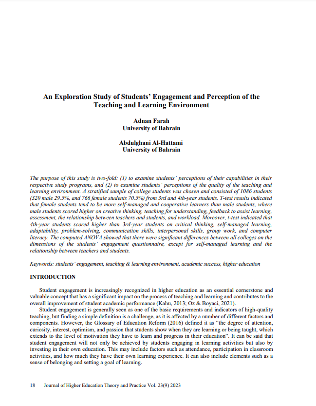 An Exploration Study of Students’ Engagement and Perception of the Teaching and Learning Environment