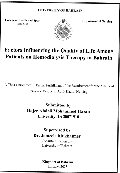 Factors Influencing the Quality of Life Among Patients on Hemodialysis Therapy in Bahrain