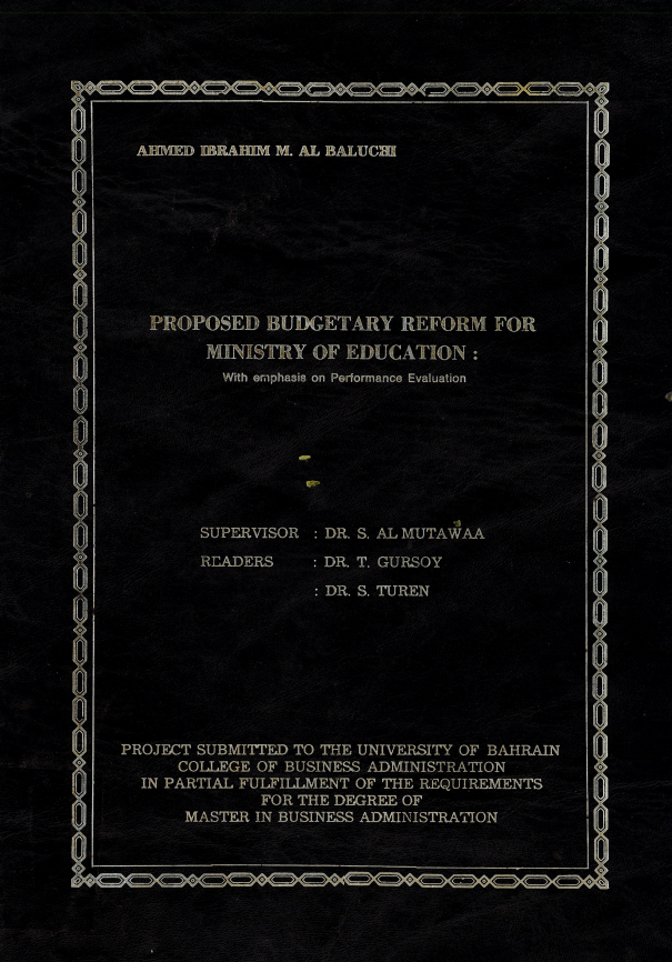 PROPOSED BUDGETARY REFORM FOR MINISTRY OF EDUCATION:  With emphasis on Performance Evaluation
