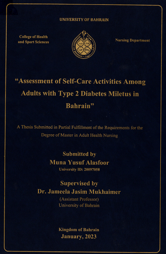 "Assessment of Self-Care Activities Among Adults with Type 2 Diabetes Miletus in Bahrain"