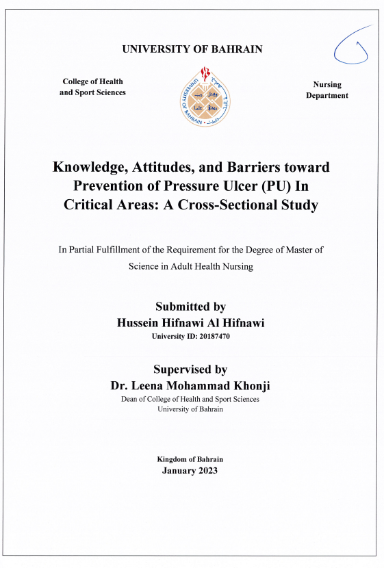 "Knowledge, Attitudes, and Barriers toward Prevention of Pressure Ulcer (PU) In Critical Areas: A Cross-Sectional Study