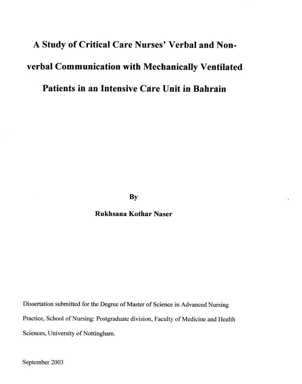 A Study of Critical Care Nurses' Verbal and Non-  verbal Communication with Mechanically Ventilated  Patients in an Intensive Care Unit in Bahrain