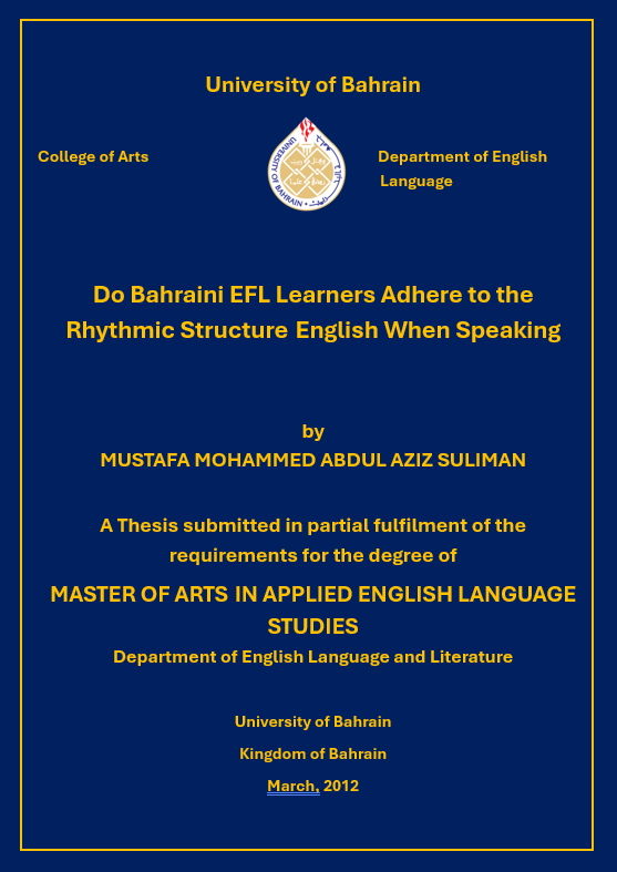 Do Bahraini EFL Learners Adhere to the Rhythmic Structure of English When Speaking