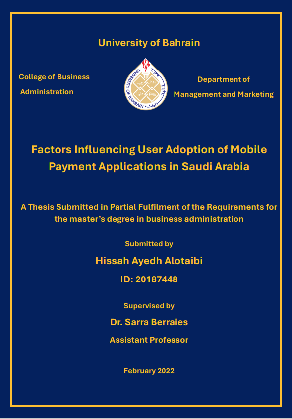 Factors Influencing User Adoption of Mobile Payment Applications in Saudi Arabia 