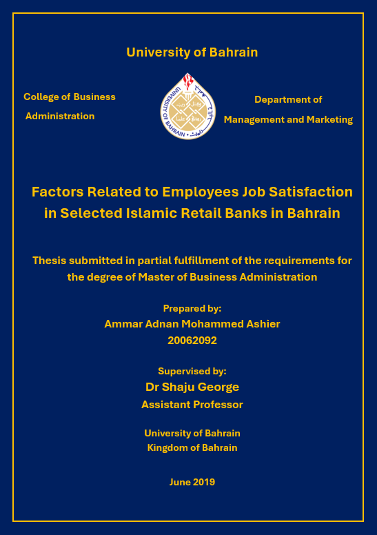 Factors Related to Employees Job Satisfaction in Selected Islamic Retail Banks in Bahrain