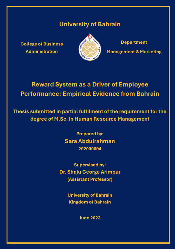 Reward System as a Driver of Employee Performance: Empirical Evidence from Bahrain