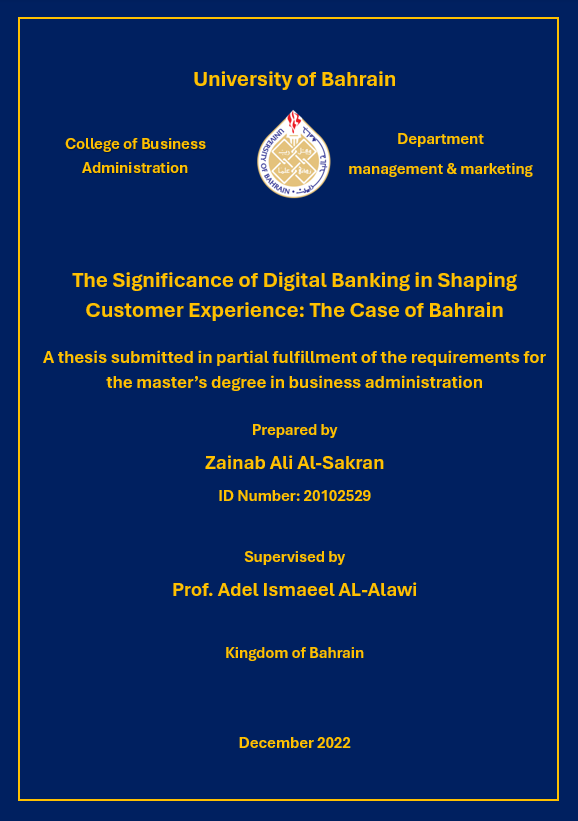 The Significance of Digital Banking in Shaping Customer Experience: The Case of Bahrain