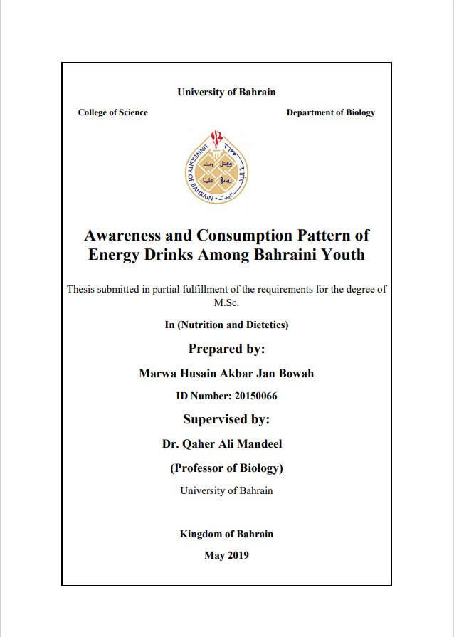 Awareness and Consumption Pattern of  Energy Drinks Among Bahraini Youth