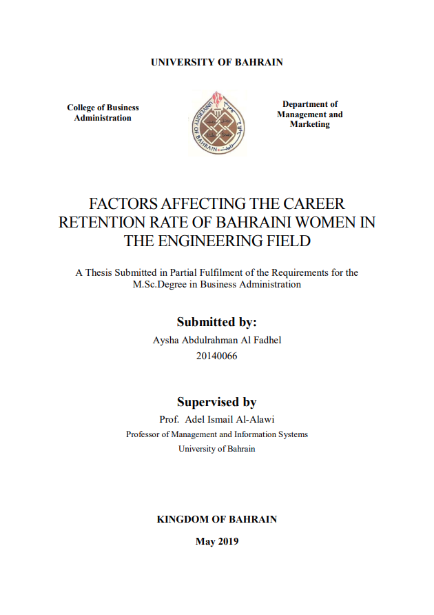 FACTORS AFFECTING THE CAREER  RETENTION RATE OF BAHRAINI WOMEN IN  THE ENGINEERING FIELD