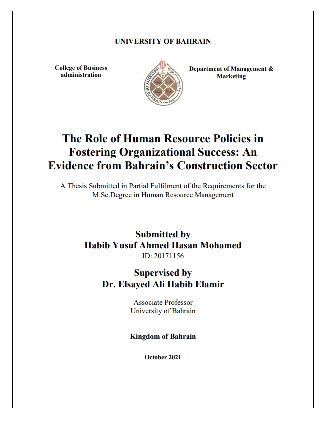 The Role of Human Resource Policies in  Fostering Organizational Success: An  Evidence from Bahrain’s Construction Sector