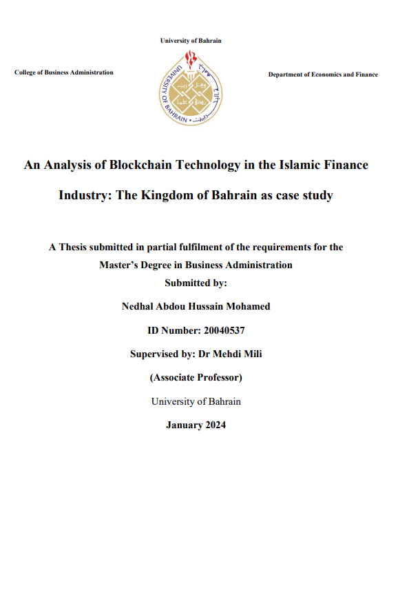 An Analysis of Blockchain Technology in the Islamic Finance Industry: The Kingdom of Bahrain as case study