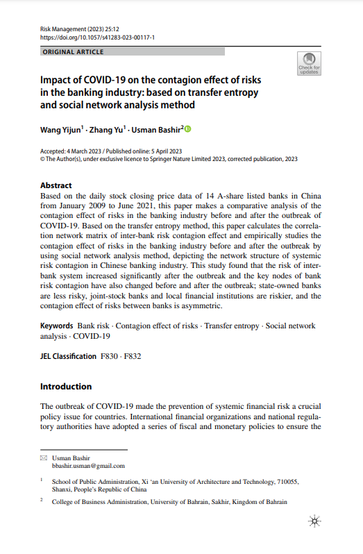 Impact of COVID‑19 on the contagion efect of risks in the banking industry: based on transfer entropy and social network analysis method