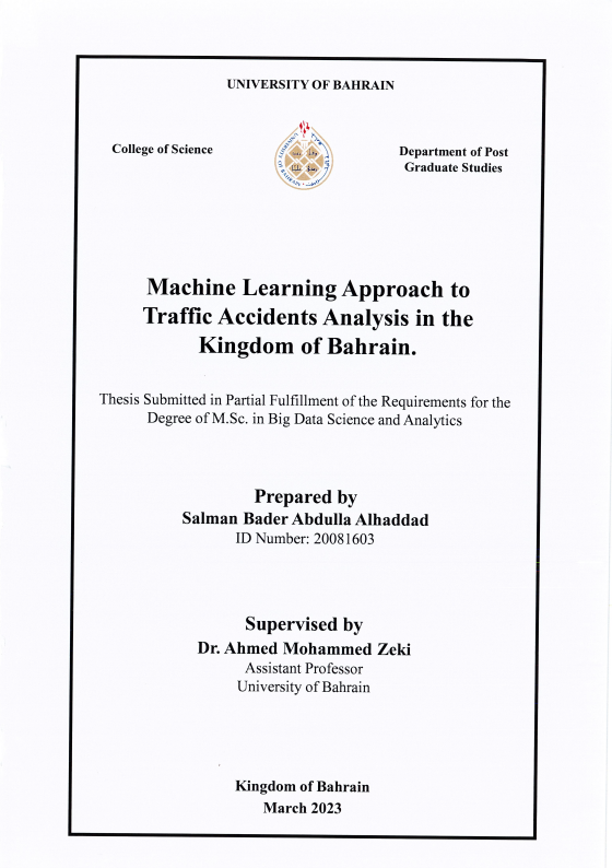 Machine Learning Approach to Traffic Accidents Analysis in the Kingdom of Bahrain.
