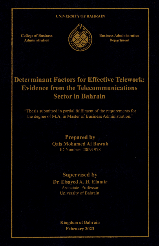 Determinant Factors for Effective Telework: Evidence from the Telecommunications Sector in Bahrain