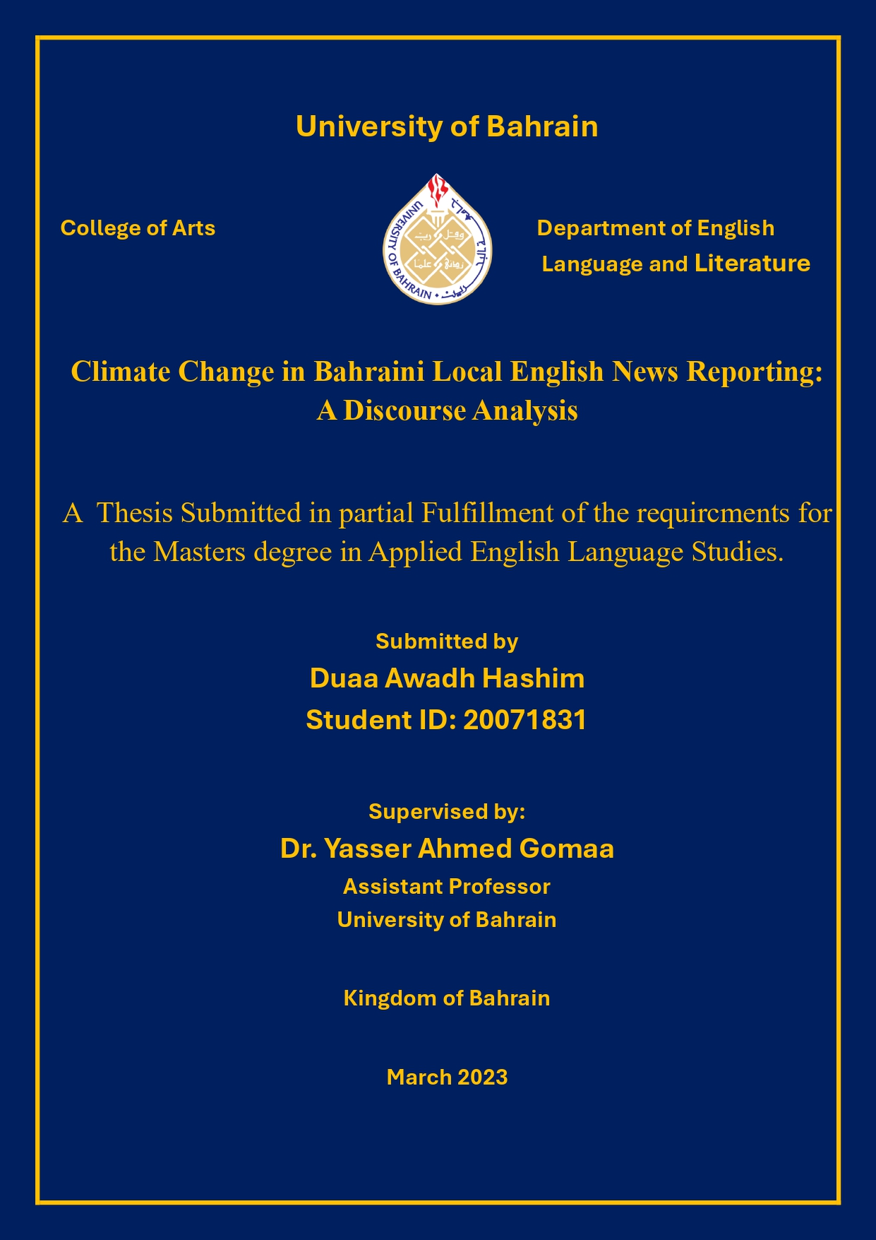 Climate change in Bahraini Local English News Reporting : A Discourse Analysis