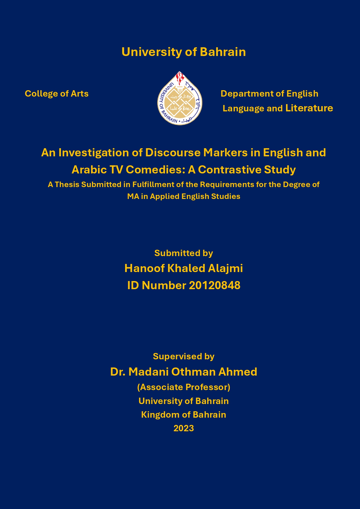 An Investigation of Discourse Markers in English and Arabic TV Comedies
