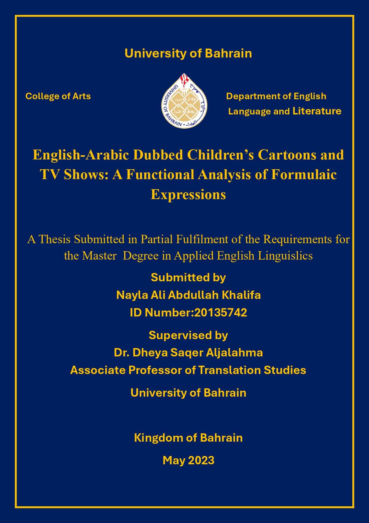 English-Arabic Dubbed Children's Cartoons and TV Shows: A Functional Analysis of Formulaic Expressions