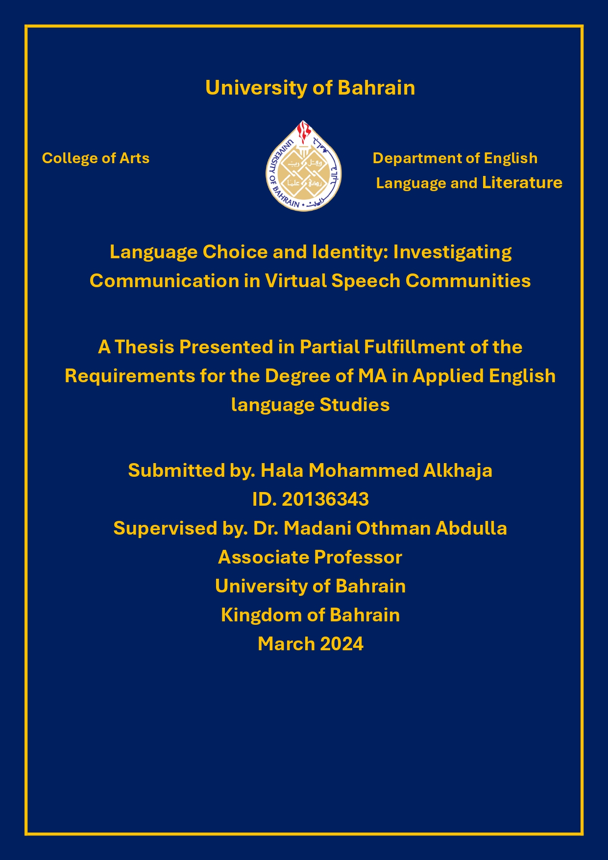 Language Choice and Identity Investigating Communication in Virtual Speech Communities