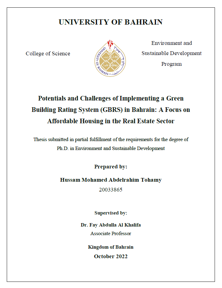 Potentials and Challenges of Implementing a Green Building Rating System (GBRS) in Bahrain : A Focus on Affordable Housing in the Real Estate Sector