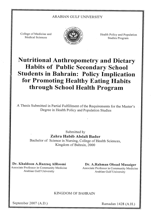 Nutritional Anthropometry and Dietary Habits of Public Secondary School Students in Bahrain : Policy Implication for Promoting Healthy Eating Habits through School Health Program