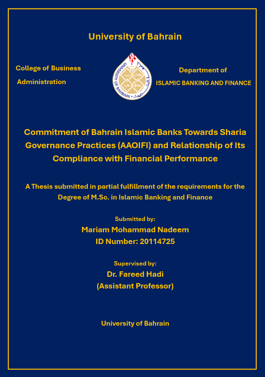 Commitment of Bahrain Islamic Banks Towards Shari’ah Governance Practices (AAOIFI) and Relationship of Its Compliance with Financial Performance