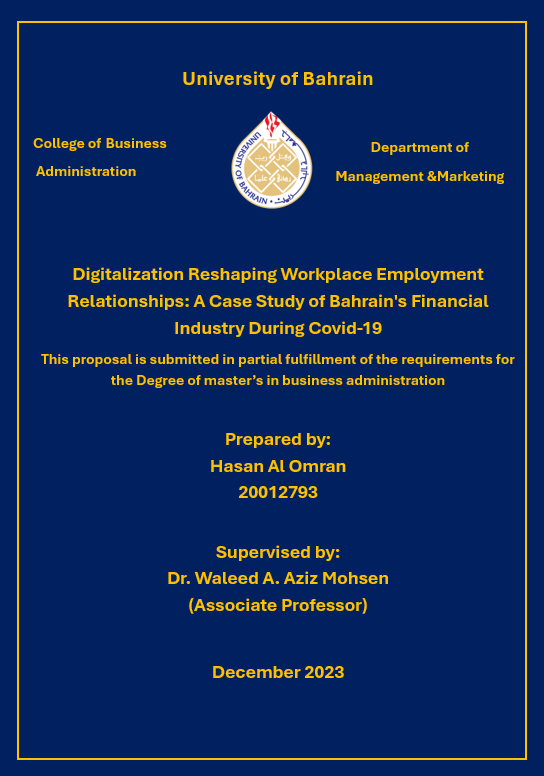 Digitalization Reshaping Workplace Employment Relationships: a Case Study of Bahrain's Financial Industry During Covid-19