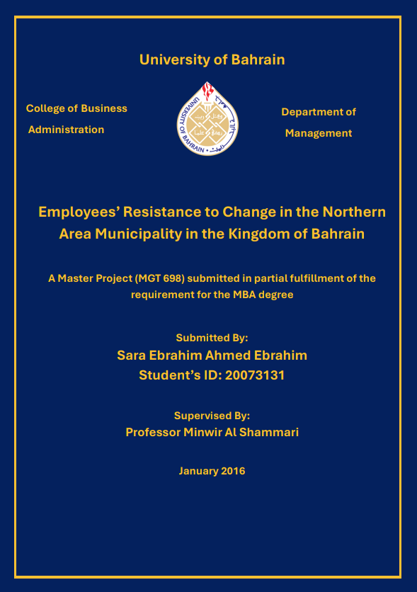 Employees’ Resistance to Change in the Northern Area  Municipality in the Kingdom of Bahrain